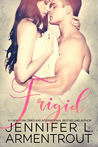 Frigid by Jennifer L. Armentrout