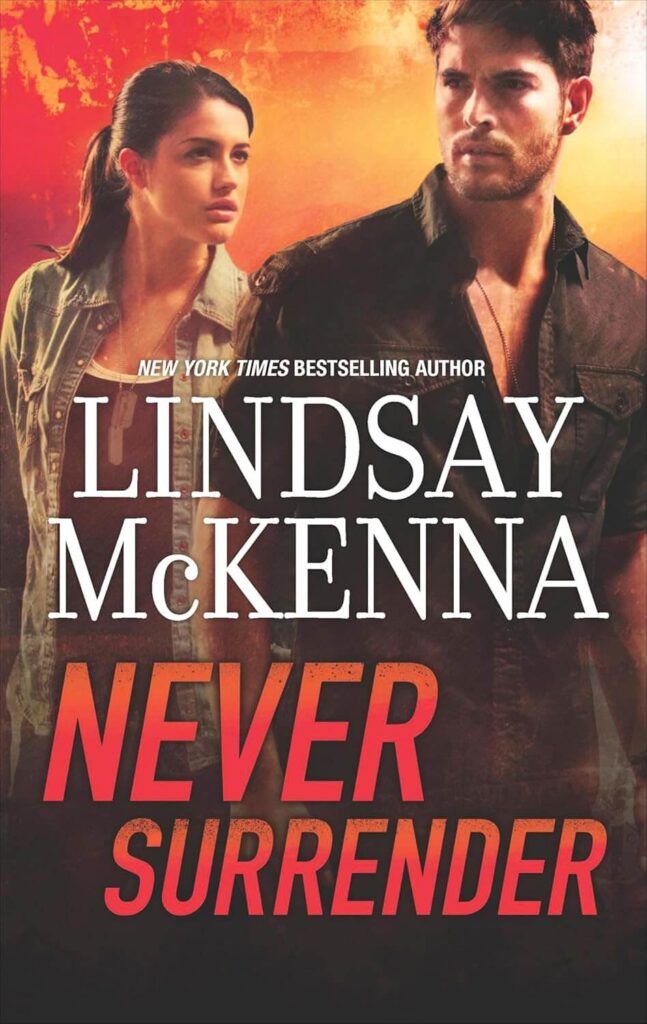 Never Surrender by Lindsay McKenna