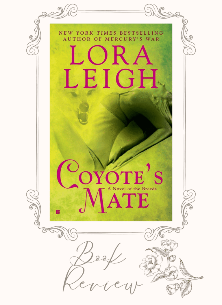 Oldie Book Review-Coyote’s Mate by Lora Leigh