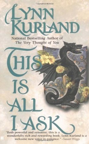 This Is All I Ask by Lynn Kurland