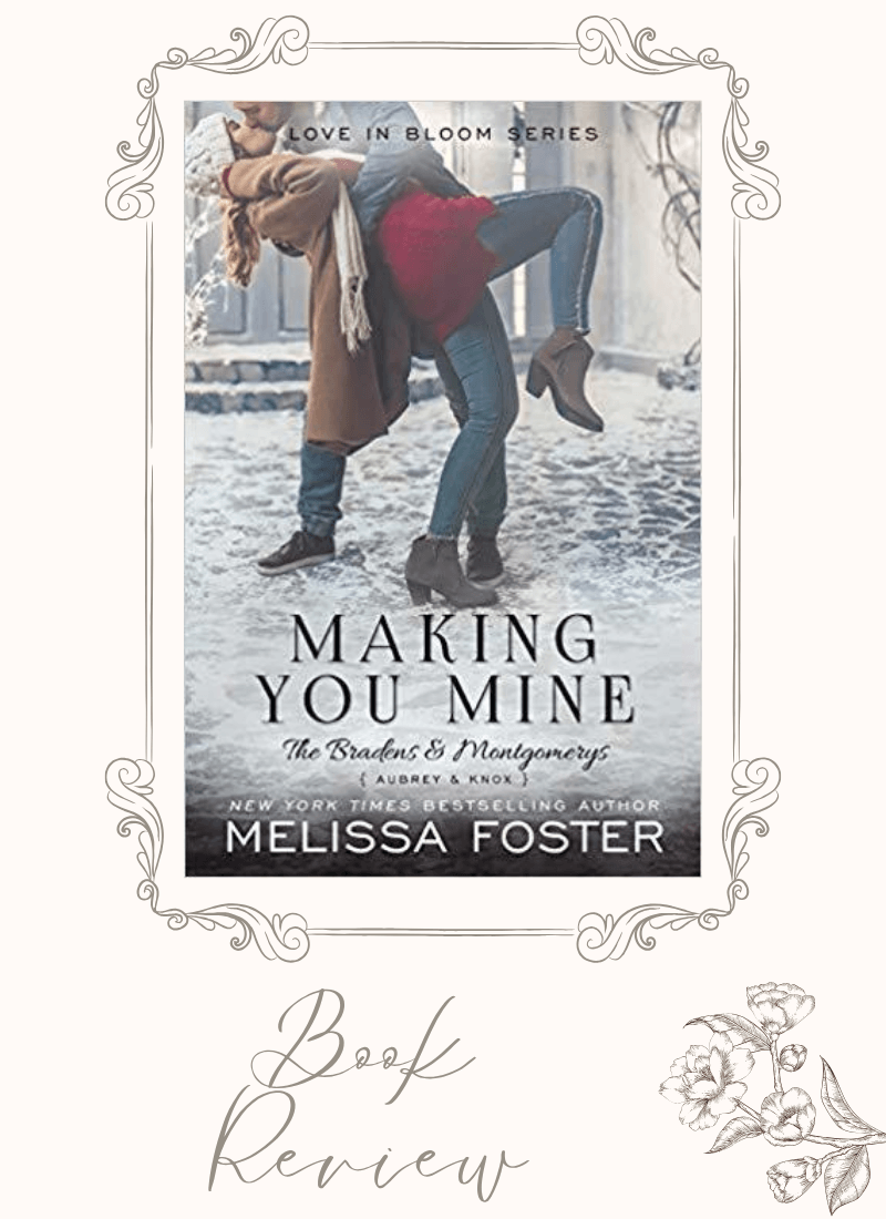 Book Review: Making You Mine by Melissa Foster